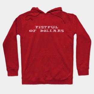 A Fistful of Dollars – Title Design Hoodie